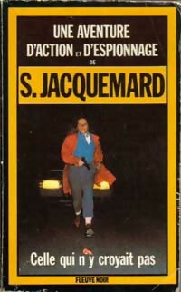 Livrenpoche : Celle qui n'y croyait pas - Serge Jacquemard - Livre