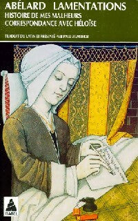 Livrenpoche : Lamentations / Histoire de mes malheurs / Correspondance avec Héloïse - Abélard - Livre