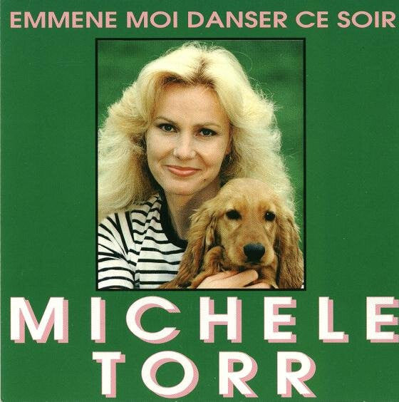 Michèle Torr - Emmène-moi Danser Ce Soir - Michèle Torr - CD