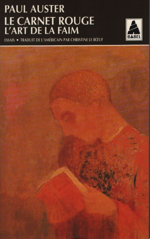 Le carnet rouge / L'art de la faim - Paul Auster - Livre