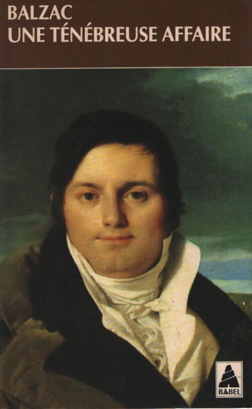 Une ténébreuse affaire - Honoré De Balzac - Livre