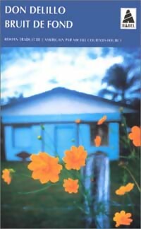 Bruit de fond - Don DeLillo - Livre