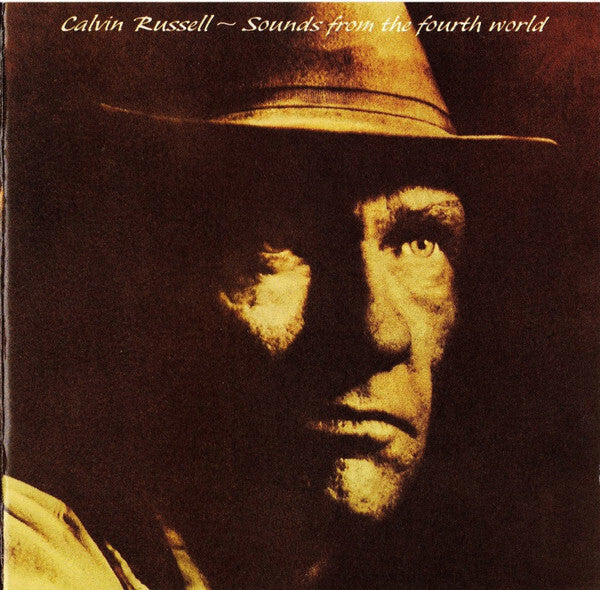 Calvin Russell - Sounds From The Fourth World - Calvin Russell - CD
