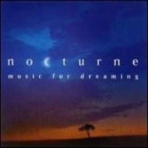 Nocturne : Des musiques pour rêver - Various Artists - CD