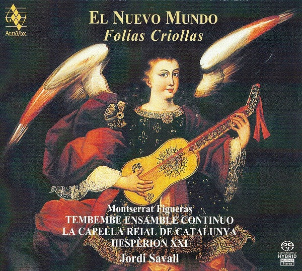 Montserrat Figueras, Tembembe Ensamble Continuo, La Capella Reial De Catalunya, Hespèrion XXI, Jordi Savall - El Nuevo Mundo - Folías Criollas - La Capella Reial de Catalunya, Jordi Savall, Montserrat Figueras, Tembembe Ensamble Continuo, Hespèrion XXI - CD