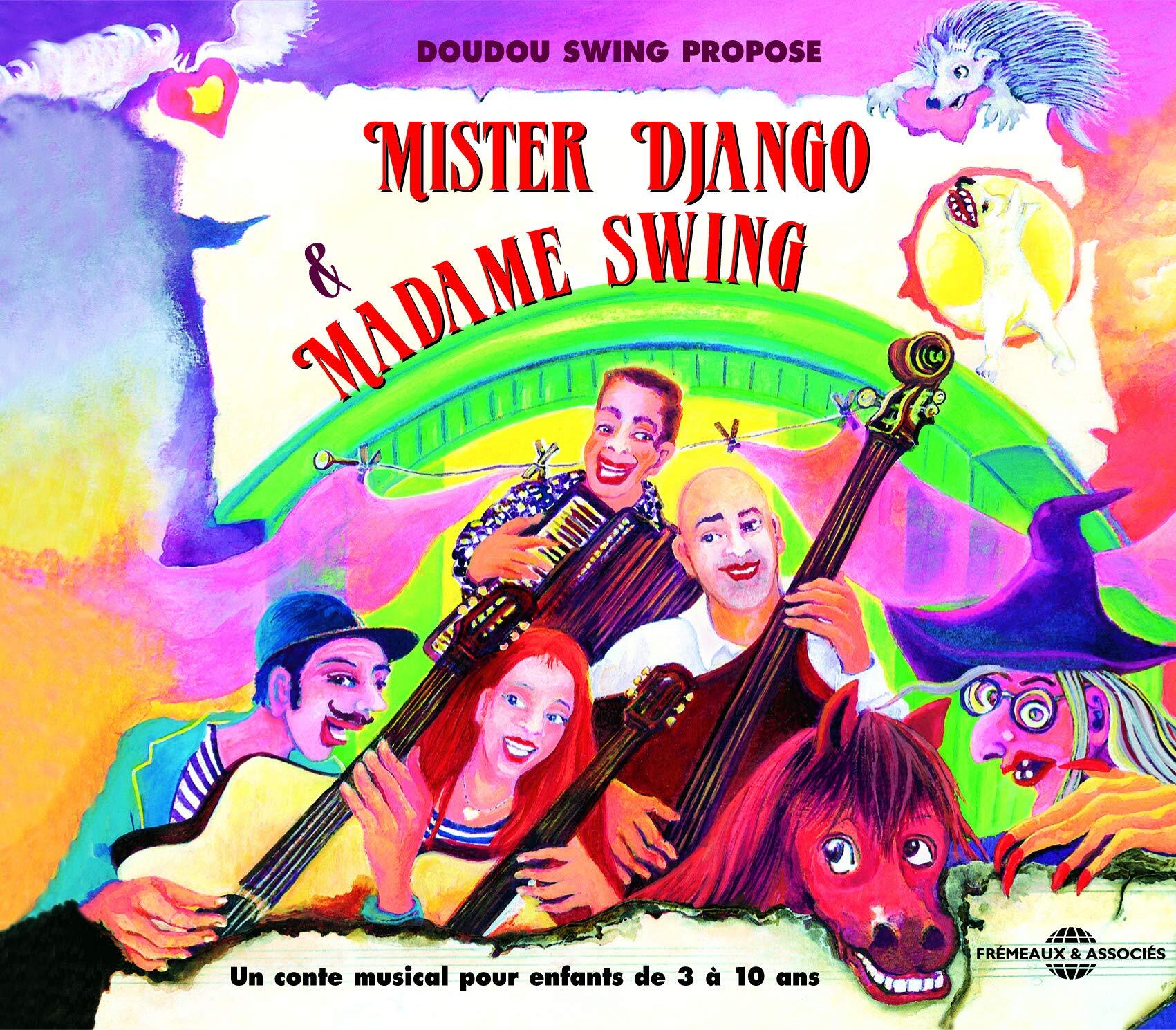 Mister Django et Madame Swing - Par le Groupe Doudou Swing - CD