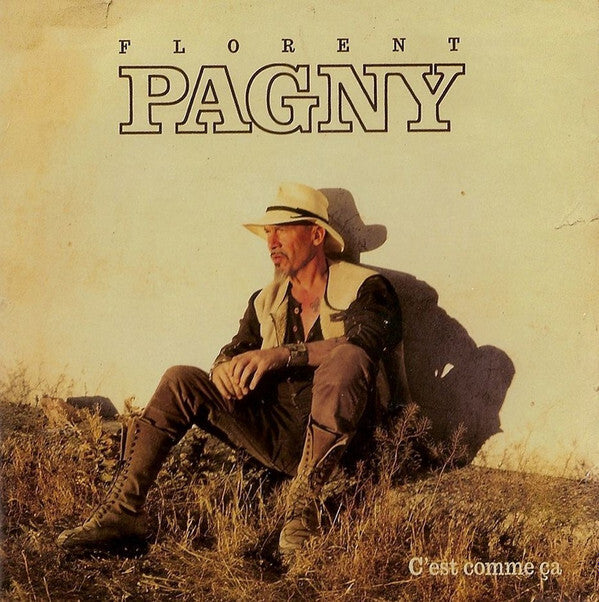 Florent Pagny - C'est Comme Ça - Florent Pagny - CD