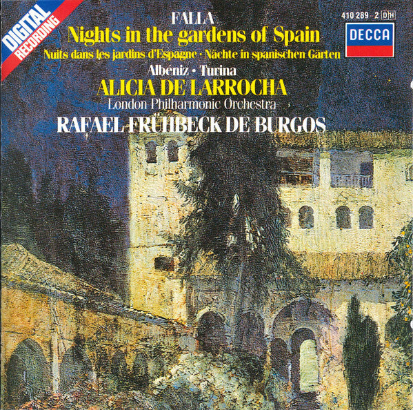 Falla*, Albéniz*, Turina*, Alicia De Larrocha, London Philharmonic Orchestra, Rafael Frühbeck De Burgos - Nights In The Gardens Of Spain - London Philharmonic Orchestra, Albéniz, Alicia De Larrocha, Falla, Rafael Frühbeck De Burgos, Turina - CD