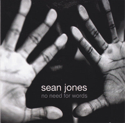 Sean Jones (2) - No Need For Words - Sean Jones (2) - CD