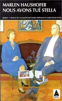 Livrenpoche : Nous avons tué Stella - Marlen Haushofer - Livre