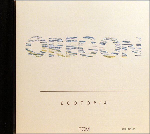 Oregon - Ecotopia - Oregon - CD