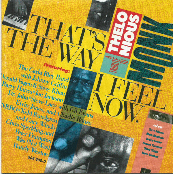 Collectif - That's The Way I Feel Now - A Tribute To Thelonious Monk - Collectif - CD