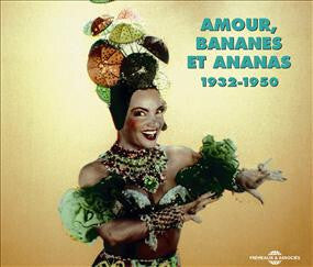 Collectif - Amour, Bananes Et Ananas 1932-1950 - Collectif - CD