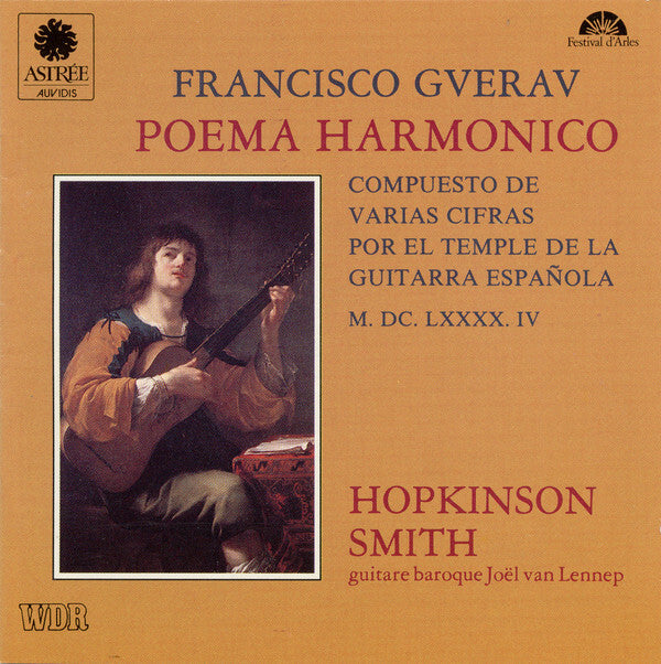 Francisco Gverav*, Hopkinson Smith - Poema Harmonico - Hopkinson Smith, Francisco Gverav - CD