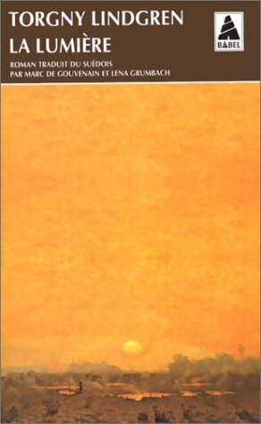 Livrenpoche : La lumière - Torgny Lindgren - Livre