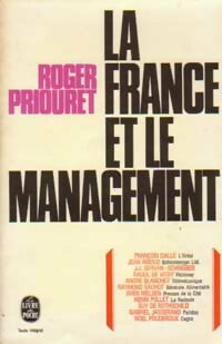 La France et le management - Roger Priouret -  Le Livre de Poche - Livre