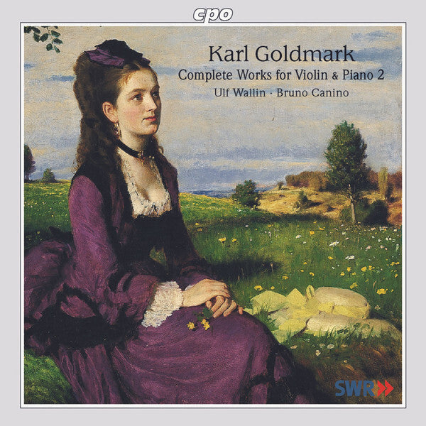 Karl Goldmark - Ulf Wallin · Bruno Canino - Complete Works For Violin & Piano 2 - Karl Goldmark - CD