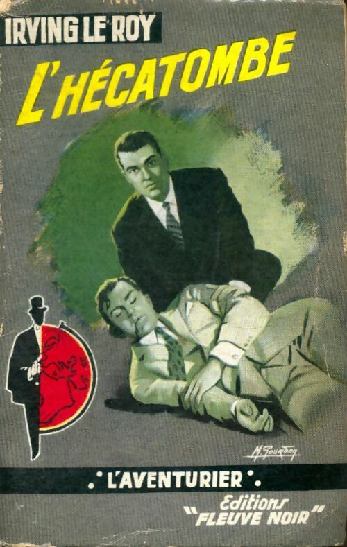 Livrenpoche : L'hécatombe - Irving Le Roy - Livre