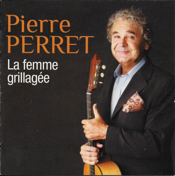 Pierre Perret (2) - La Femme Grillagée - Pierre Perret (2) - CD