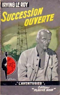 Succession ouverte - Irving Le Roy - Livre