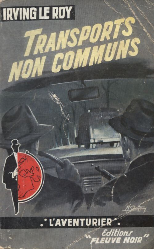 Transports non communs - Irving Le Roy - Livre