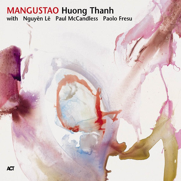 Huong Thanh - Mangustao - Huong Thanh - CD