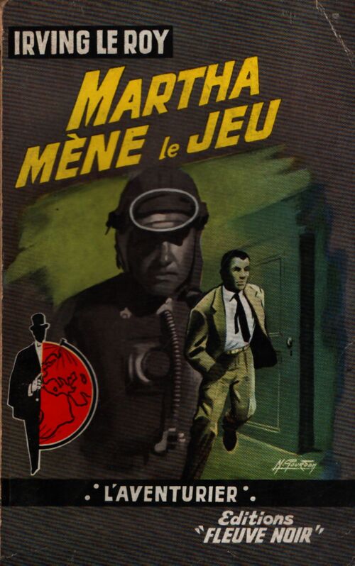Martha mène le jeu - Irving Le Roy - Livre
