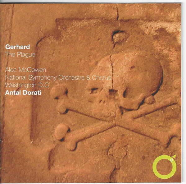 Roberto Gerhard ? Alec McCowen, National Symphony Orchestra & Chorus*, Antal Dorati - The Plague - Antal Dorati, Roberto Gerhard ? Alec McCowen, National Symphony Orchestra & Chorus - CD