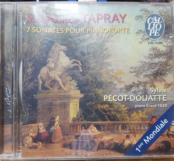Sylvie Pecot-Douatte, Jean-François Tapray - 7 Sonates Pour Pianoforte - Sylvie Pecot-Douatte, Jean-François Tapray - CD