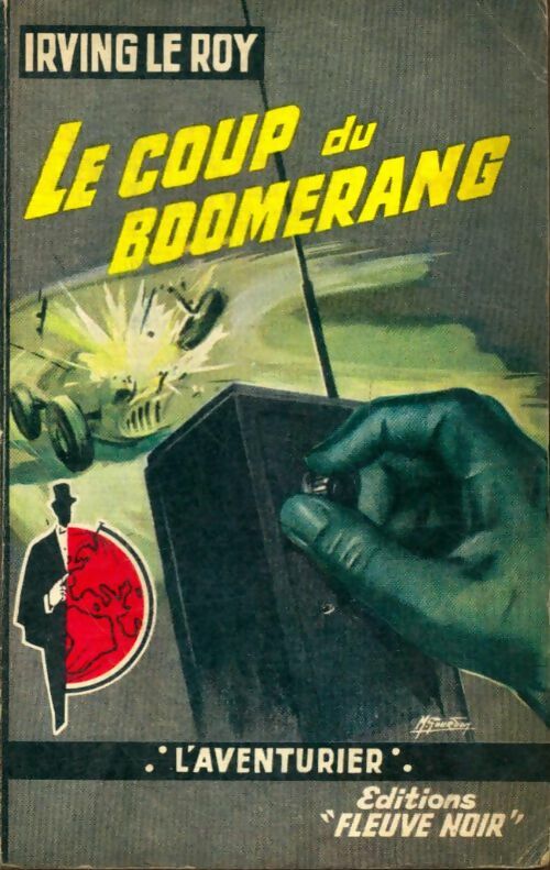 Livrenpoche : Le coup du boomerang - Irving Le Roy - Livre