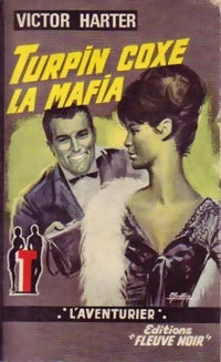 Livrenpoche : Turpin coxe la mafia - Victor Harter - Livre