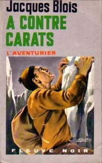 A contre carats - Jacques Blois - Livre
