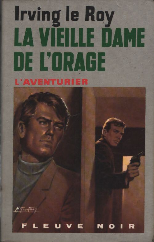 La vieille dame de l'orage - Irving Le Roy - Livre