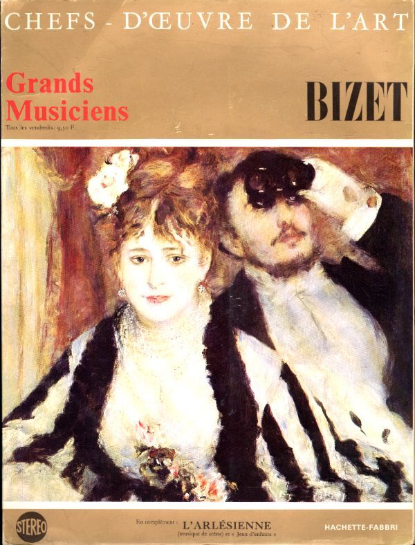 Chefs d'oeuvre de l'art - Grands musiciens n°64 : Bizet - Bizet - Vinyle