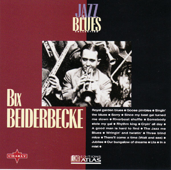 Bix Beiderbecke - Jazz & blues collection vol. 25 - Bix Beiderbecke - CD