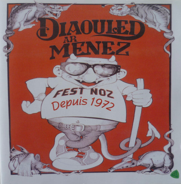 Diaouled Ar Menez - Chauffe la breizh ! - Diaouled Ar Menez - CD