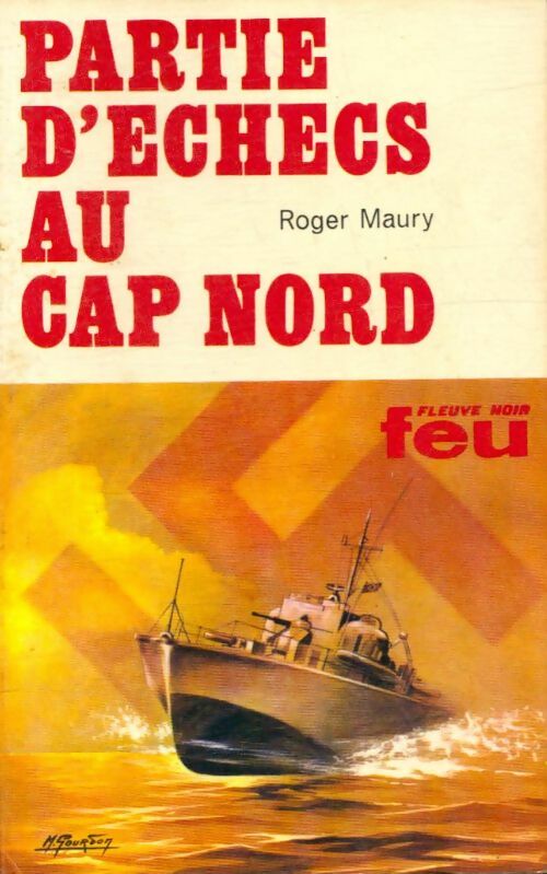 Partie d'échecs au Cap Nord - Roger Maury - Livre