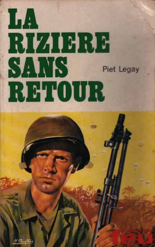 La rizière sans retour - Piet Legay - Livre