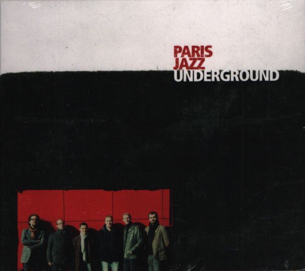 Paris jazz underground -  - CD