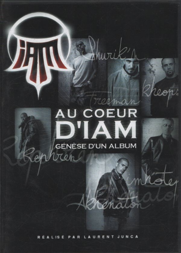 IAM - Au coeur d'IAM : Génèse d'un album - IAM - DVD