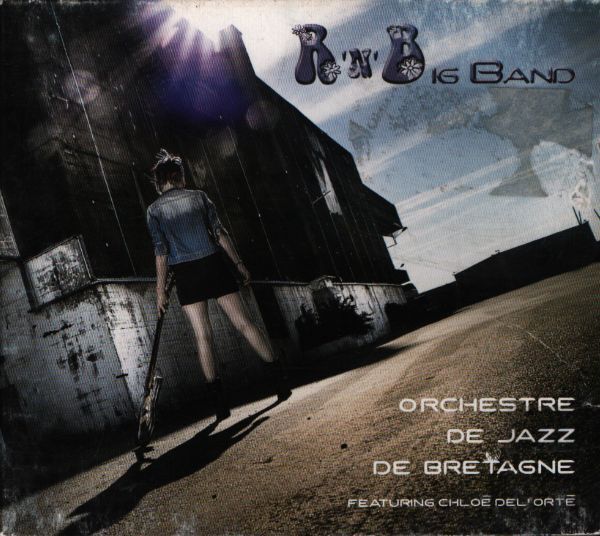 Orchestre De Jazz De Bretagne - R'n'big band - Orchestre De Jazz De Bretagne - CD