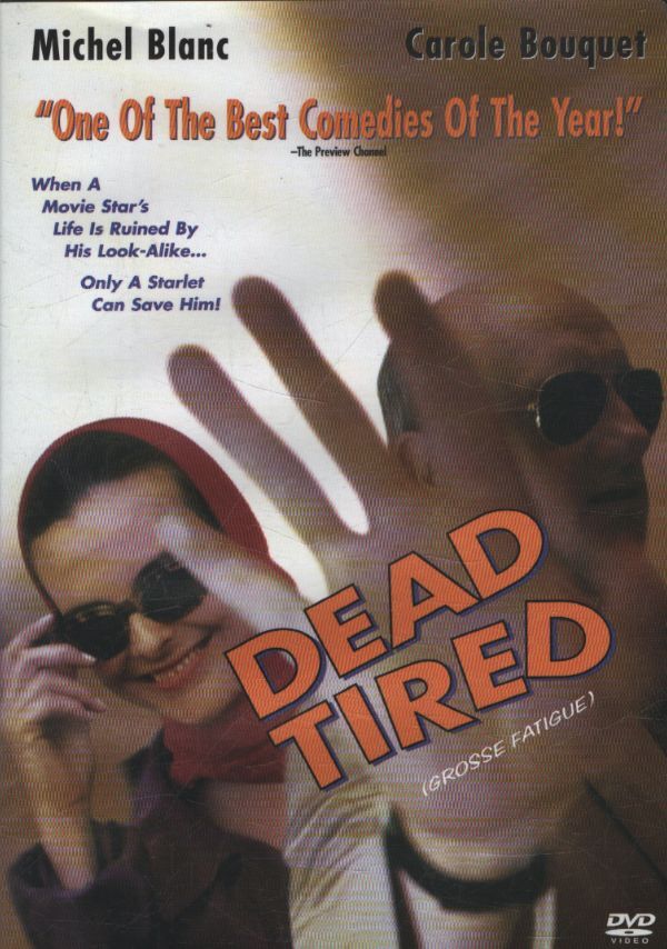 Dead tired - Michel Blanc - DVD