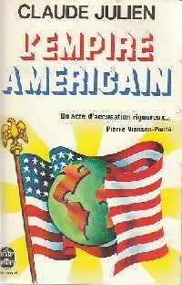 L'empire américain - Claude Julien -  Le Livre de Poche - Livre