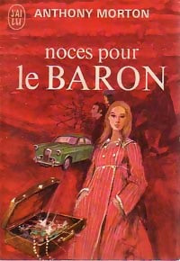 Livrenpoche : Noces pour le baron - Anthony Morton - Livre