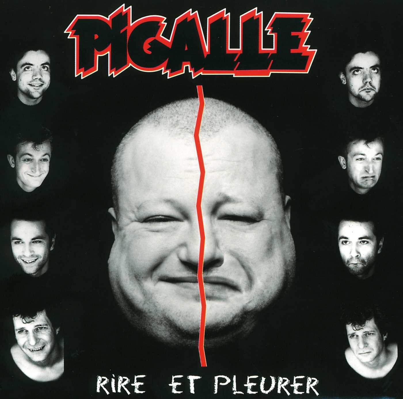 Pigalle - Rire et pleurer - Pigalle - CD