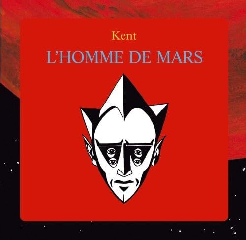 Kent - L'homme de mars - Kent - CD