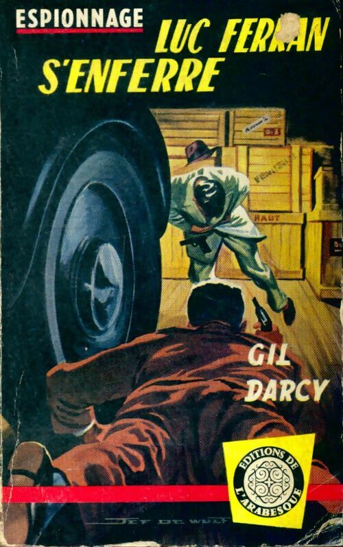 Livrenpoche : Luc Ferran s'enferre - Gil Darcy - Livre