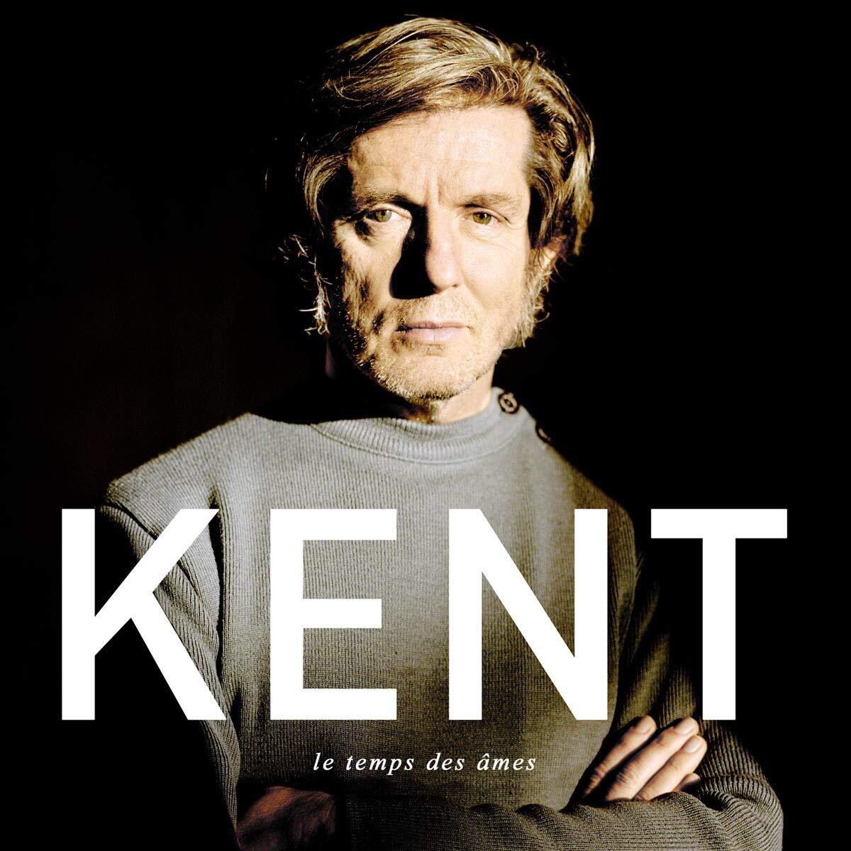 Kent - Le temps des âmes - Kent - CD