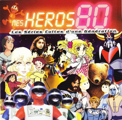 Collectif - Mes héros 80 - Collectif - CD