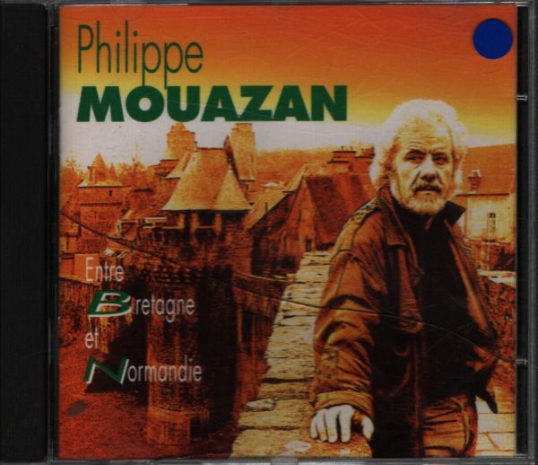 Philippe Mouazan - Entre Bretagne Et Normandie - Philippe Mouazan - CD